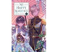 My Happy Marriage, Vol. 4 (light novel)