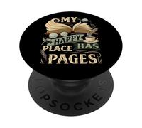 My Happy Place Has Pages Book Lover Reading Bibliophile PopSockets PopGrip Adhésif