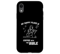 My Happy Place is : Coffee with The Bible - Design chrétien Coque pour iPhone XR
