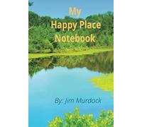 My Happy Place Notebook: Pond Edition