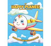 My Happy Planes!: Colouring Book For Kids Ages 4-8