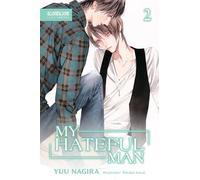 My Hateful Man, Volume 2 (Light Novel) (My Beautiful Man (Light Novel))