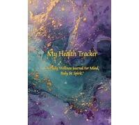 My Healing Journey: Simple Daily Health Tracker for Recovery, Wellness, and Positivity: A Guided Journal for Seniors, Caregivers, and Recovery Support