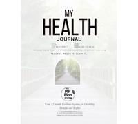 My Health Journal: 12-Month Disability & Health Evidence System for PIP, Benefits, Medical Appointments, and Advocacy Support: A daily health tracker ... Universal Credit, disability & health reviews