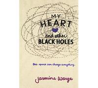 My Heart and Other Black Holes