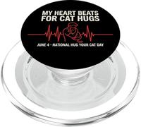 My Heart Beats for Cat Hugs National Hug Your Cat Day 4 Juin PopSockets PopGrip pour MagSafe