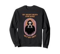 My Heart Beats for None But My Own (Loner) (Graphique Amusant) Sweatshirt
