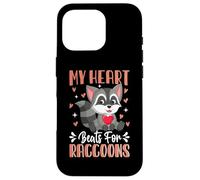My Heart Beats for Raccoons Coque pour iPhone 16 Pro