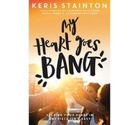 My Heart Goes Bang - [Version Originale] Inconnu (Auteur)