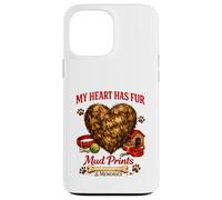 My Heart Has Fur Mud Prints & Memories Idée d'amour Amusante pour Chien Coque pour iPhone 13 Pro Max