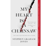 My Heart Is a Chainsaw – Simon & Schuster