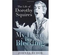 My Heart Is Bleeding Johnny Tudor, (Auteur)