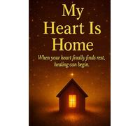 My Heart Is Home