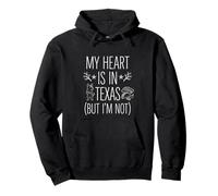 My Heart is in Texas (But I Am Not) - Souvenir Texan Sweat à Capuche