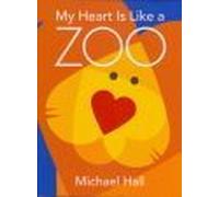 My Heart Is Like A Zoo