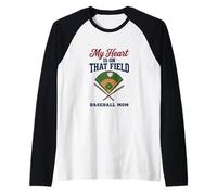 My Heart is on That Field Baseball Mom Proud Game Manche Raglan