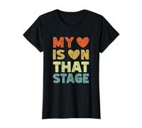 My Heart is on That Stage T-Shirt Graphique avec Valeur