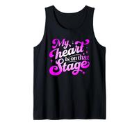 My Heart Is On That Stage - Théâtre de spectacle de danse vintage Débardeur
