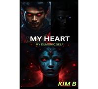 My Heart: My Demonic Self
