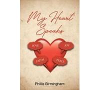 My Heart Speaks