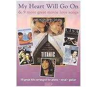 My Heart Will Go On & 9 Movie Love Songs