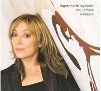 My Heart Would Have a Reason [Digipak] by Inger Marie Gundersen NEUF