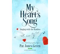 My Heart's Song: Singing with the Rambos