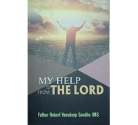MY HELP IS FROM THE LORD