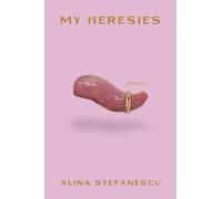 My Heresies
