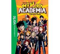 My Hero Academia 04 - L'épreuve finale - Kohei Horikoshi - Bb Rose Verte - Poche - Roman junior