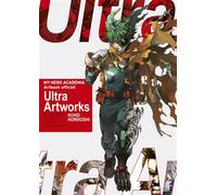 My Hero Academia artbook officiel Ultra artworks - Kohei Horikoshi - Ki-oon - broché - Manga