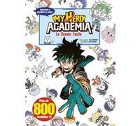 My Hero Academia - Le Dessin facile Kohei Horikoshi (Auteur), Mika Fujisawa (Illustration)