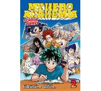My Hero Academia : Les brèves de l'école, Vol. 2