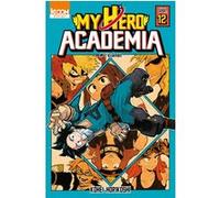 My Hero Academia T12 Kohei Horikoshi (Auteur), David Le Quere (Traduction)