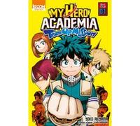 My Hero Academia Team-up Mission T01 Kohei Horikoshi (Auteur), Yoko Akiyama (Auteur), David Le Quere (Traduction)