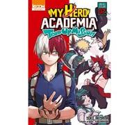 My Hero Academia Team-up Mission T02 Kohei Horikoshi (Auteur), Yoko Akiyama (Auteur), David Le Quere (Traduction)