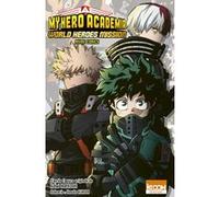 My Hero Academia - World Heroes Mission Kohei Horikoshi (Auteur), Yôsuke Kuroda (Auteur)