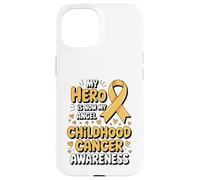 My Hero is Now My Angel Childhood Cancer Awareness Apparel Coque pour iPhone 15
