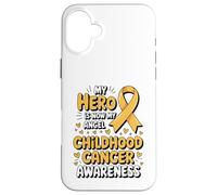My Hero is Now My Angel Childhood Cancer Awareness Apparel Coque pour iPhone 16 Plus