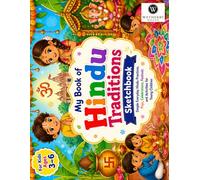 My Hindu Traditions and Practices Sketchbook: A fun and simple sketchbook for kids ages 3-6!