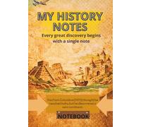 MY HISTORY NOTES: Every Great Discovery Begins with a Single Note