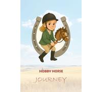 My Hobby Horse Journey
