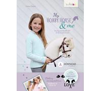 My Hobby Horse & Me