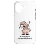 My Hobby Horse rejoint Tous Les Amateurs de Lecture de Book Quest Coque pour iPhone 16