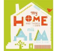 My Home and Things I Own by Romana Romanyshyn Romana Romanyshyn (Auteur)