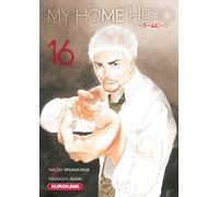 My Home Hero - Tome 16 - Naoki Yamakawa - Kurokawa Eds - broché - Manga