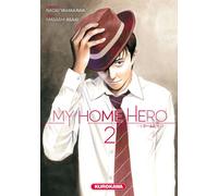 My Home Hero - tome 2 - Masashi Asaki - Kurokawa Eds - broché - Manga