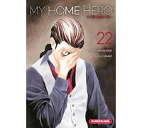 My Home Hero - Tome 22 - Naoki Yamakawa - Kurokawa Eds - broché - Manga