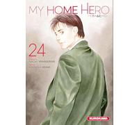 Naoki Yamakawa, Masashi Asaki – My Home Hero – Tome 24 – Traduction : Fabien Nabhan – Kurokawa