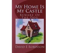My Home Is My Castle